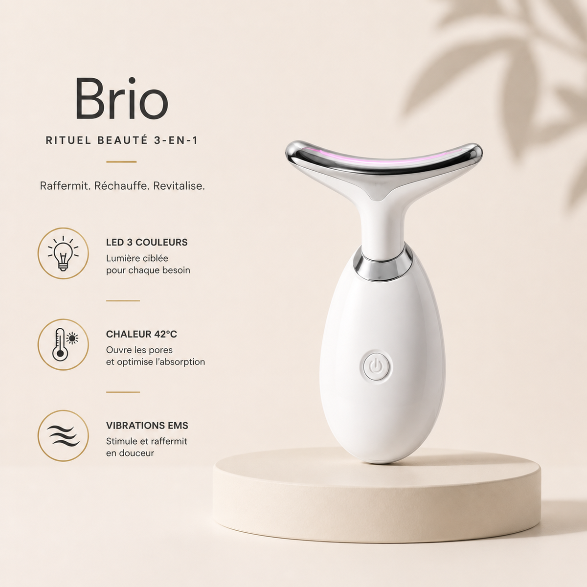 Brio masseur visage 3-en-1 — LED 3 couleurs, chaleur 42°C et vibrations EMS pour raffermir la peau